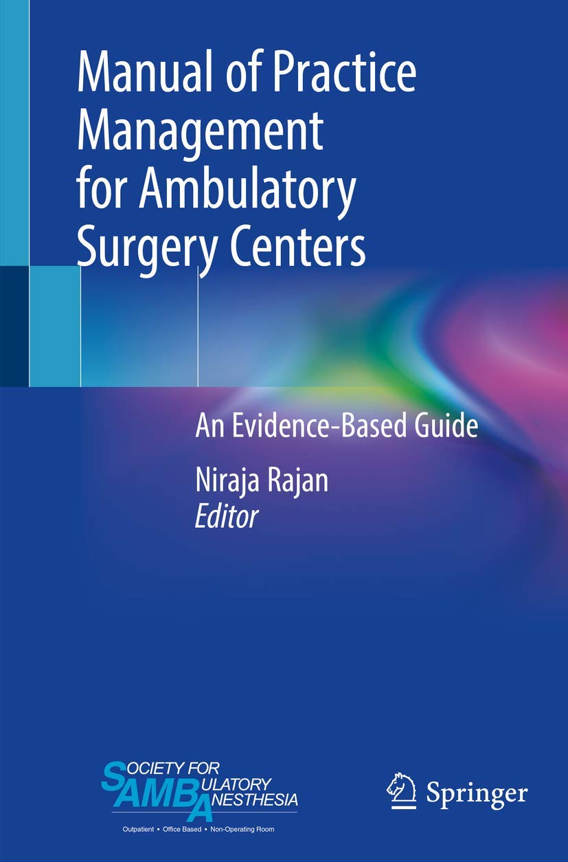 Coperta cărții "Manual of Practice Management for Ambulatory Surgery Centers: An Evidence-Based Guide" de autor necunoscut