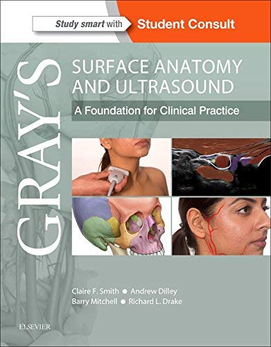 Coperta cărții "Gray&amp;#146;s Surface Anatomy and Ultrasound: A Foundation for Clinical Practice, 1e" de autor necunoscut