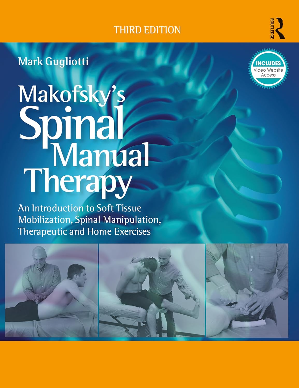 Coperta cărții "Makofsky&amp;#146;s Spinal Manual Therapy: An Introduction to Soft Tissue Mobilization, Spinal Manipulation, Therapeutic and Home Exercises" de autor necunoscut