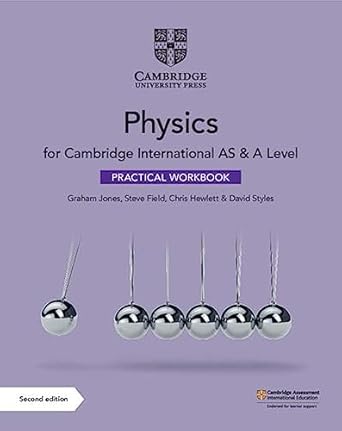 Coperta cărții "Cambridge International AS &amp; A Level Physics Practical Workbook" de autor necunoscut