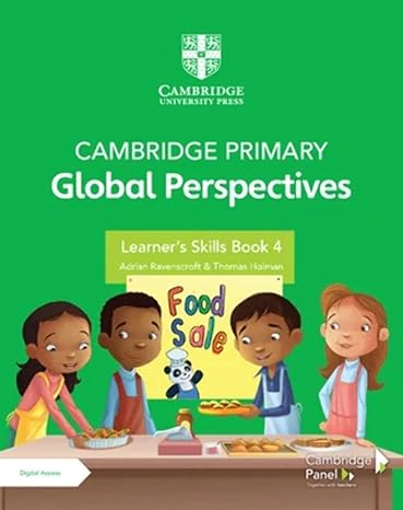 Coperta cărții "Cambridge Primary Global Perspectives Learner&#039;s Skills Book 4 with Digital Access (1 Year)" de autor necunoscut
