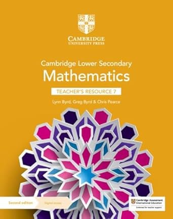 Coperta cărții "Cambridge Lower Secondary Mathematics Teacher&#039;s Resource 7 with Digital Access (Cambridge Lower Secondary Maths) 2nd Edition" de autor necunoscut