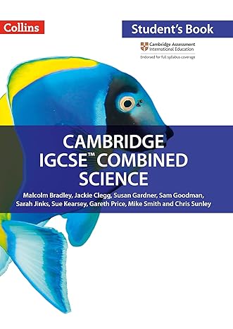 Coperta cărții "Cambridge IGCSE&amp;#174; Combined Science: Student Book (Collins Cambridge IGCSE &amp;#174;) Paperback &amp;#150; June 1, 2017" de autor necunoscut