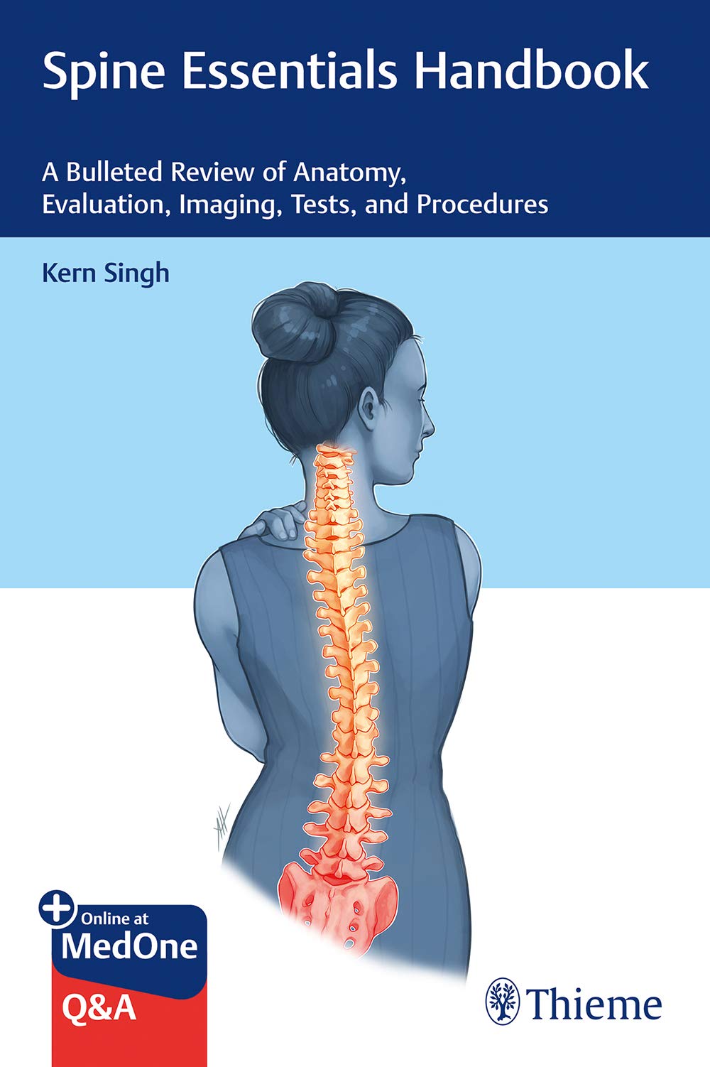 Coperta cărții "Spine Essentials Handbook: A Bulleted Review of Anatomy, Evaluation, Imaging, Tests, and Procedures" de autor necunoscut