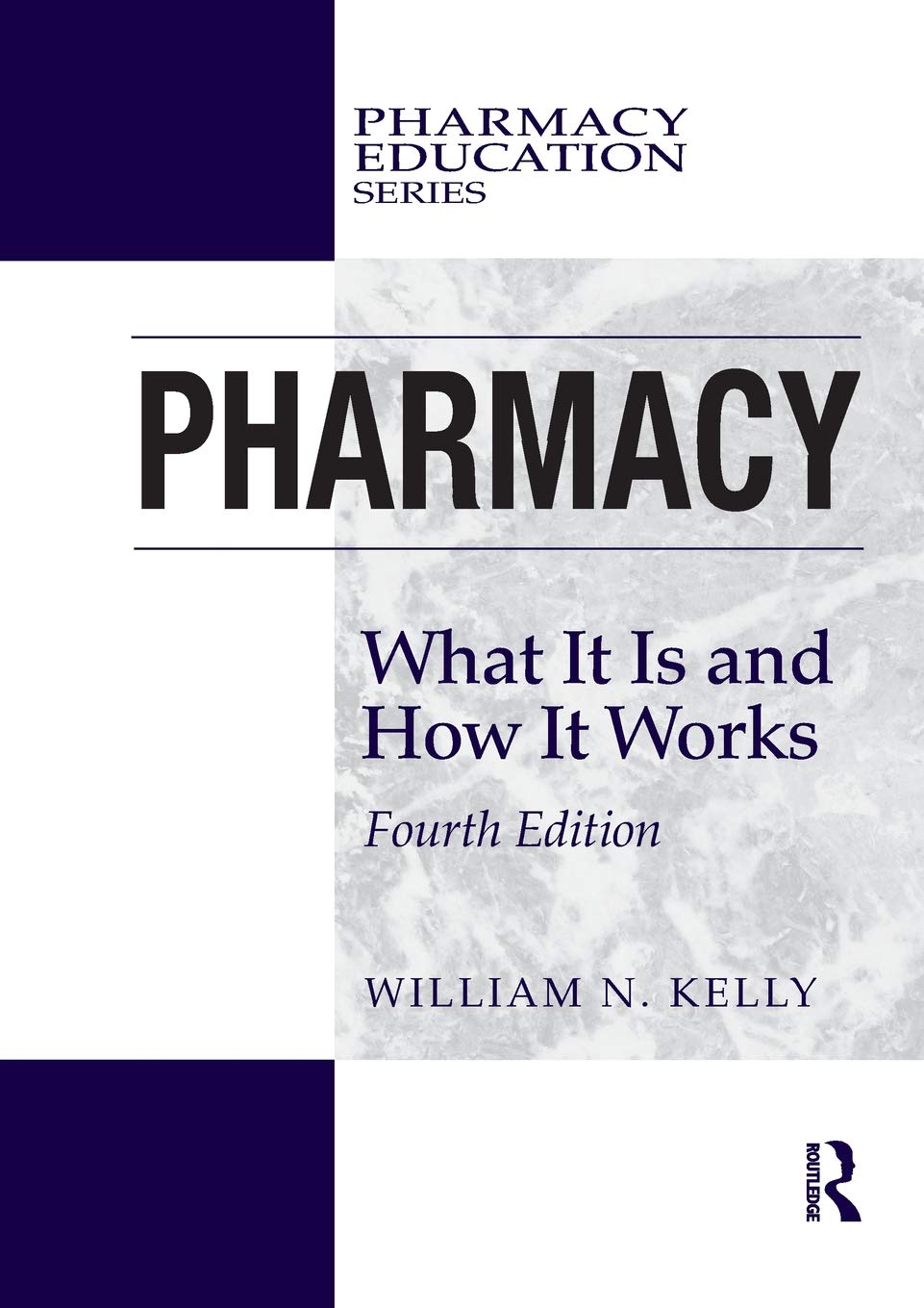 Coperta cărții "Pharmacy: What It Is and How It Works" de autor necunoscut