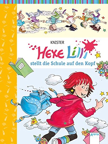 Coperta cărții "Hexe Lili stellt die Schule auf den Kopf" de autor necunoscut