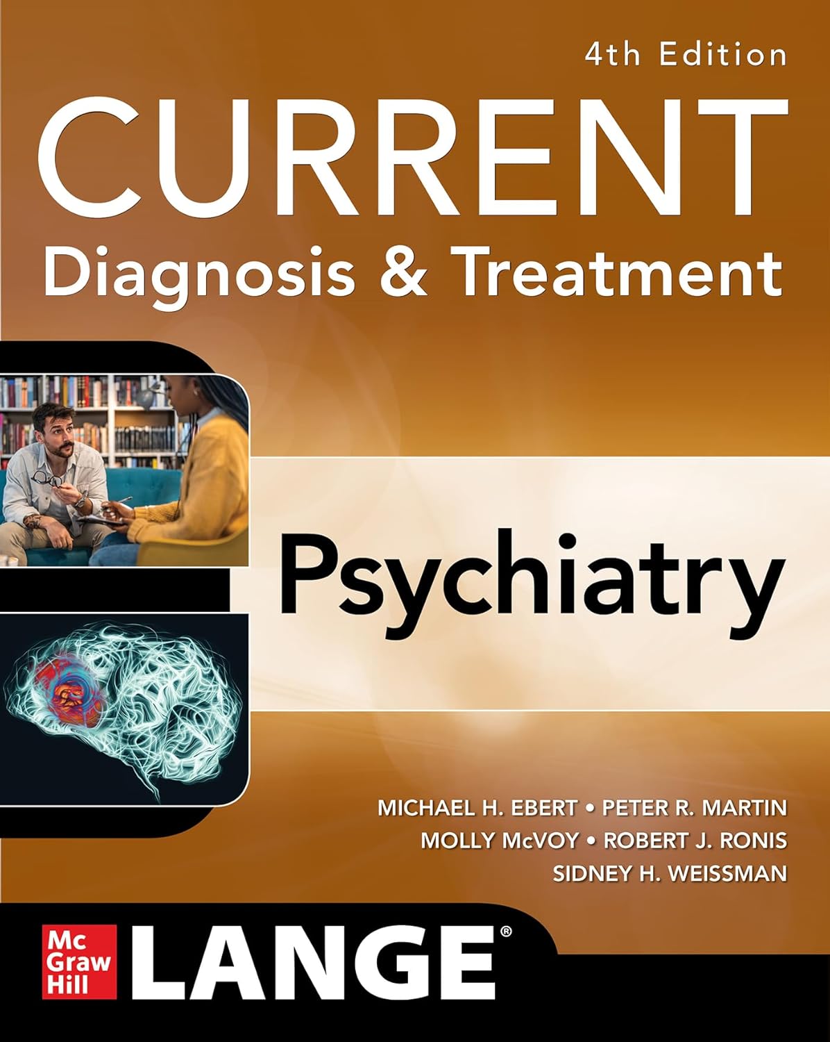 Coperta cărții "CURRENT Diagnosis &amp; Treatment: Psychiatry, 4th Edition" de autor necunoscut