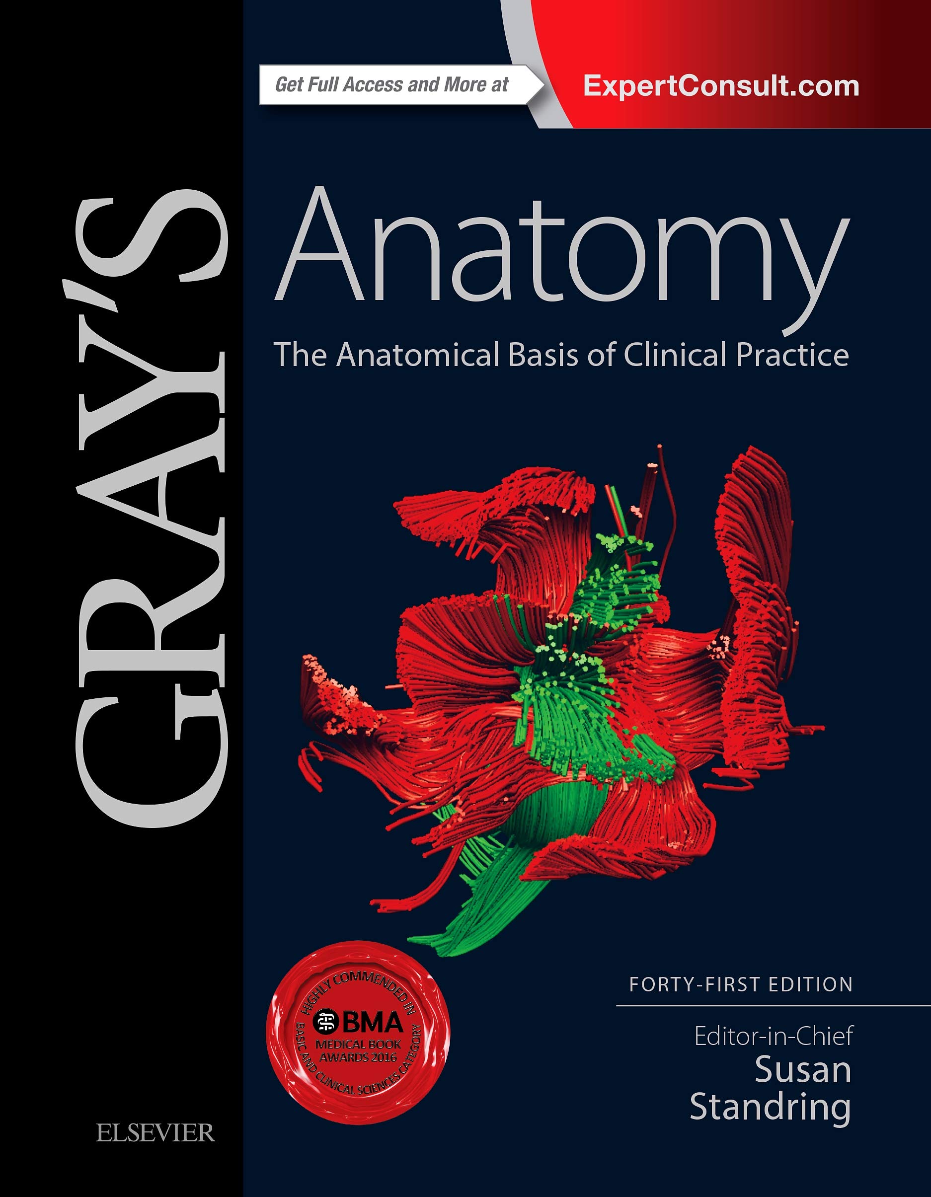 Coperta cărții "Gray s Anatomy: The Anatomical Basis of Clinical Practice, 41e" de autor necunoscut