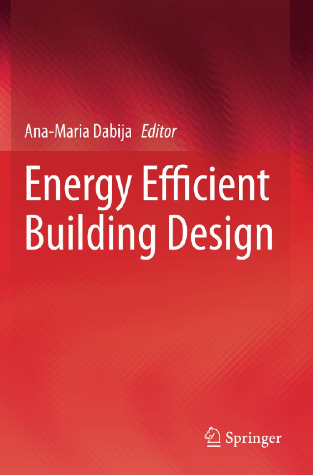 Coperta cărții "Energy Efficient Building Design" de autor necunoscut