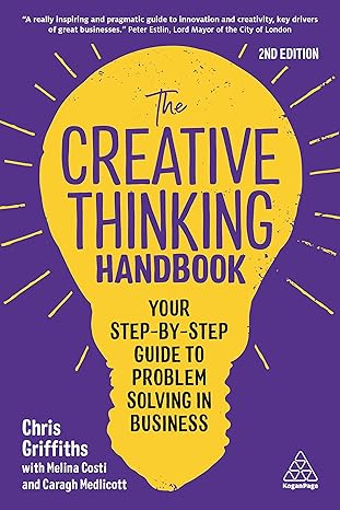 Coperta cărții "The Creative Thinking Handbook: Your Step-by-Step Guide to Problem Solving in Business" de autor necunoscut