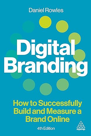 Coperta cărții "Digital Branding: How to Successfully Build and Measure a Brand Online" de autor necunoscut