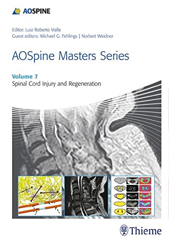 Coperta cărții "AOSpine Masters Series, Volume 7: Spinal Cord Injury and Regeneration" de autor necunoscut