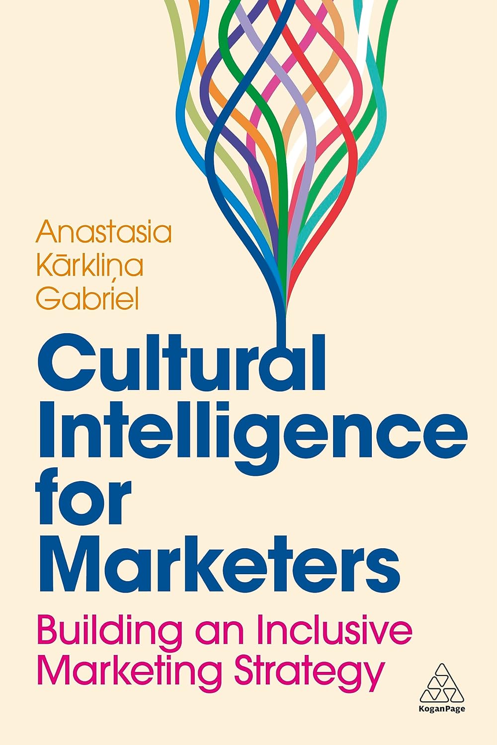 Coperta cărții "Cultural Intelligence for Marketers: Building an Inclusive Marketing Strategy" de autor necunoscut
