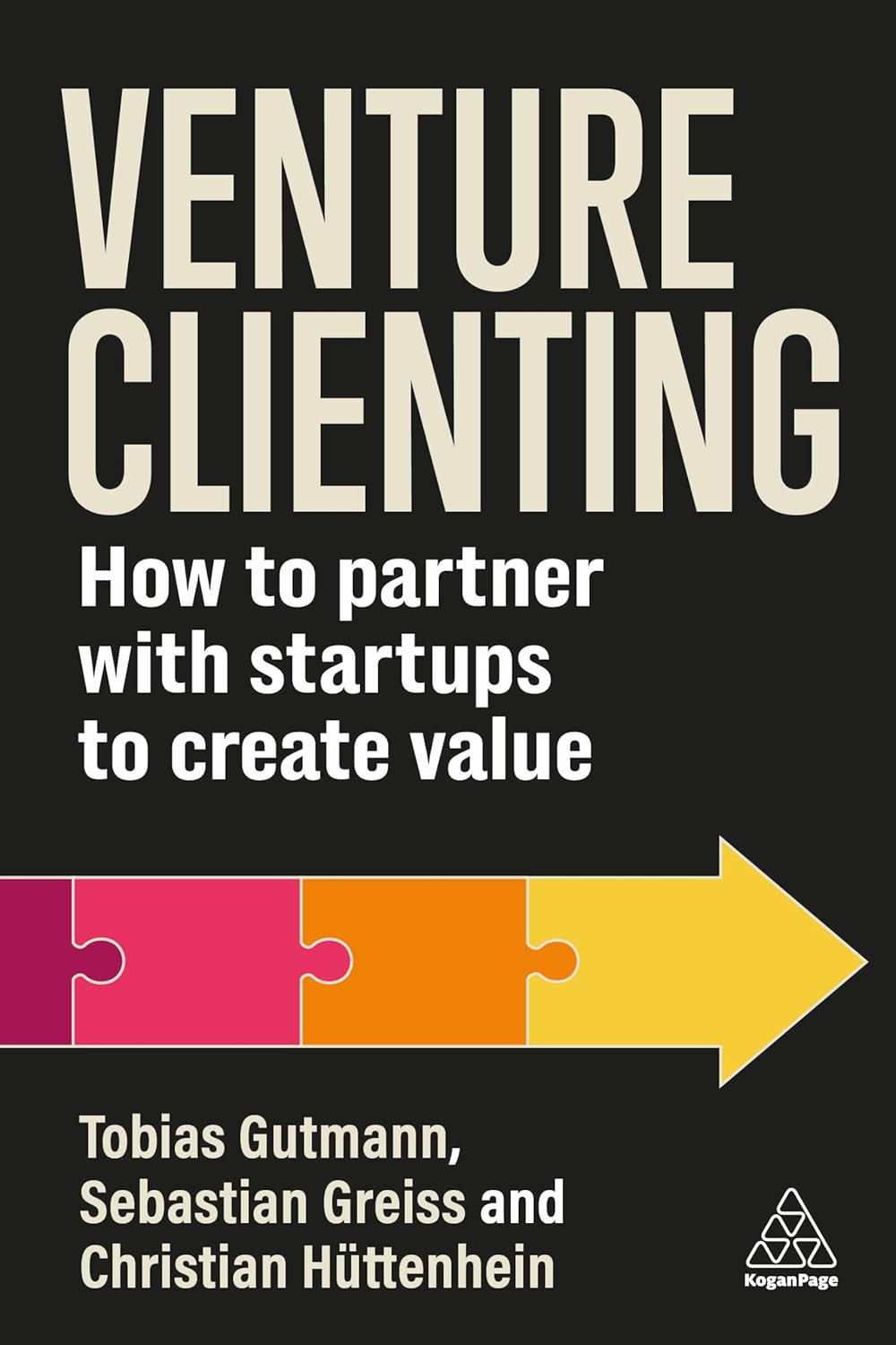 Coperta cărții "Venture Clienting: How to Partner with Startups to Create Value" de autor necunoscut