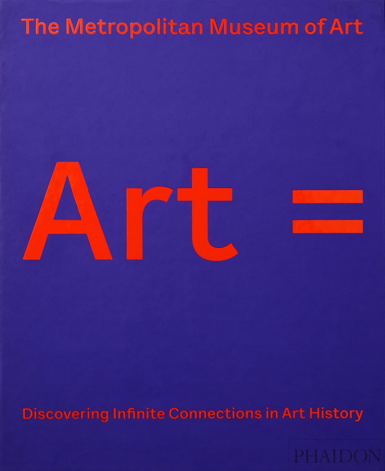 Coperta cărții "Art =: Discovering Infinite Connections in Art History" de autor necunoscut