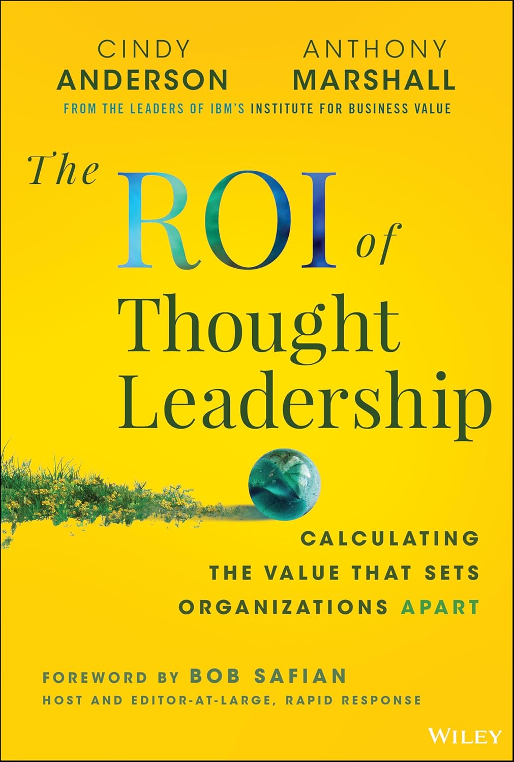 Coperta cărții "The ROI of Thought Leadership: Calculating the Value that Sets Organizations Apart" de autor necunoscut