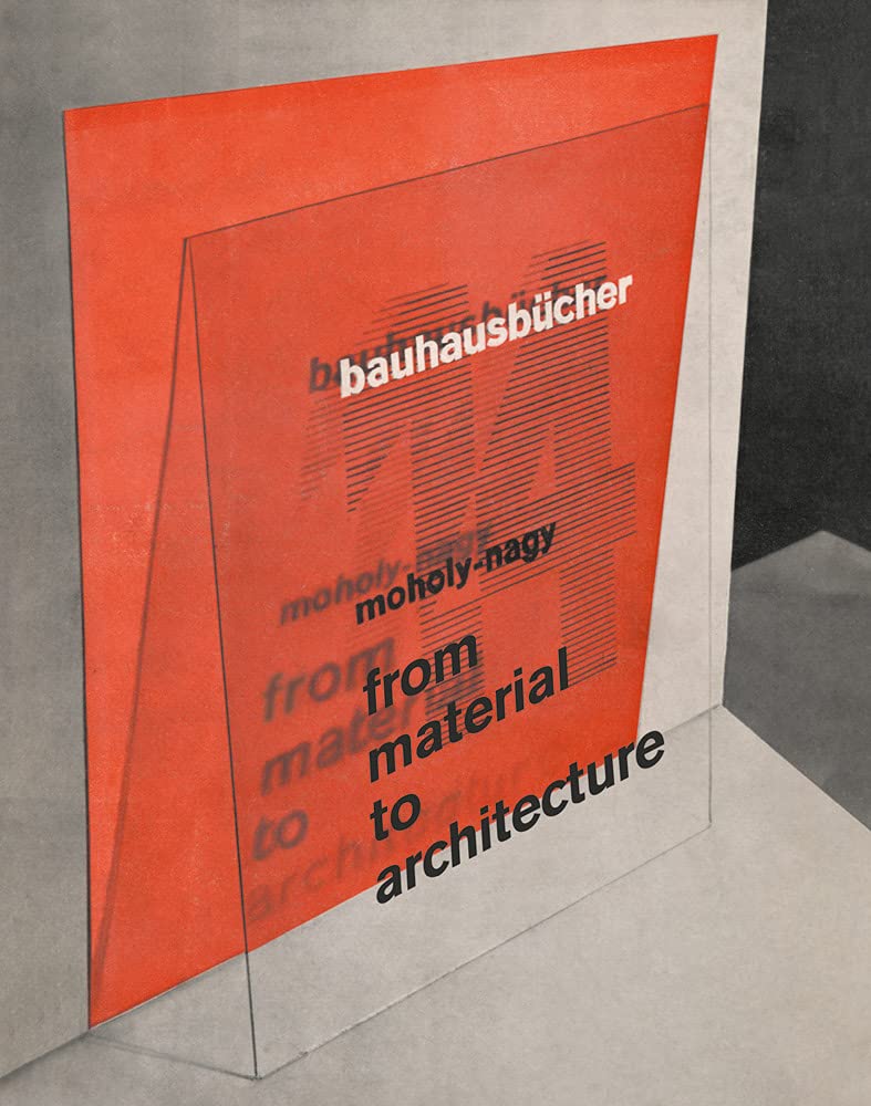 Coperta cărții "From Material to Architecture: Bauhausb&amp;#252;cher 14" de autor necunoscut