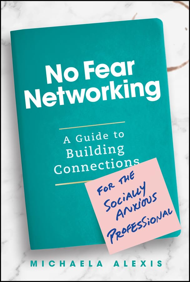 Coperta cărții "No Fear Networking: A Guide to Building Connections for the Socially Anxious Professional" de autor necunoscut