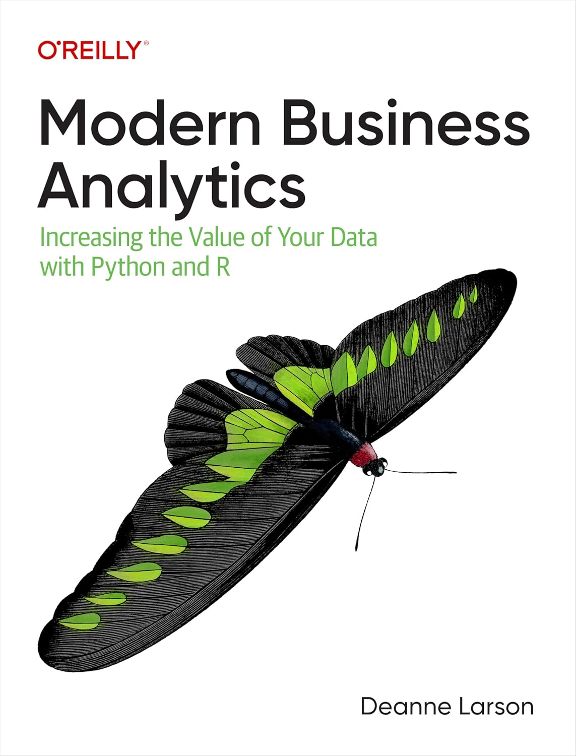 Coperta cărții "Modern Business Analytics: Increasing the Value of Your Data with Python and R" de autor necunoscut