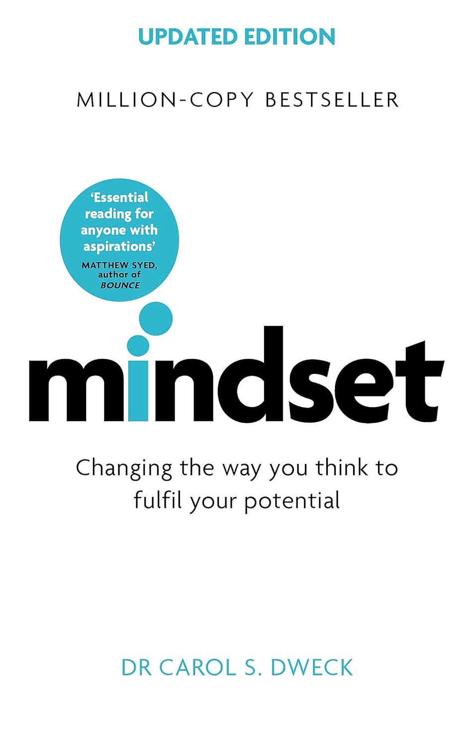 Coperta cărții "Mindset - Updated Edition: Changing The Way You think To Fulfil Your Potential" de autor necunoscut