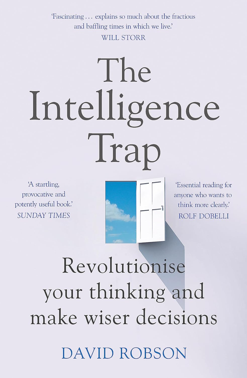 Coperta cărții "The Intelligence Trap: Revolutionise your Thinking and Make Wiser Decisions" de autor necunoscut