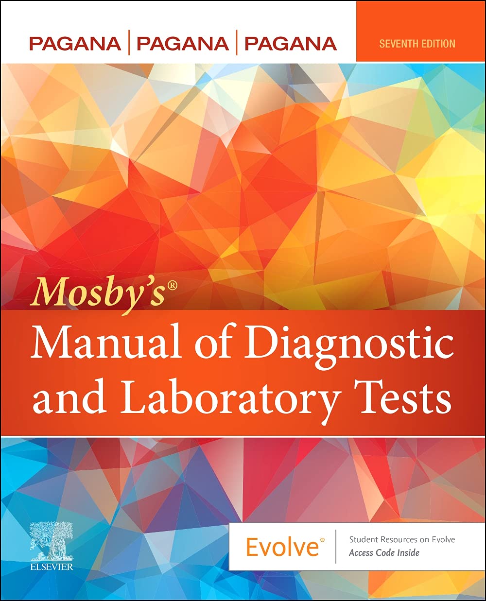Coperta cărții "Mosby&#039;s&amp;#174; Manual of Diagnostic and Laboratory Tests" de autor necunoscut