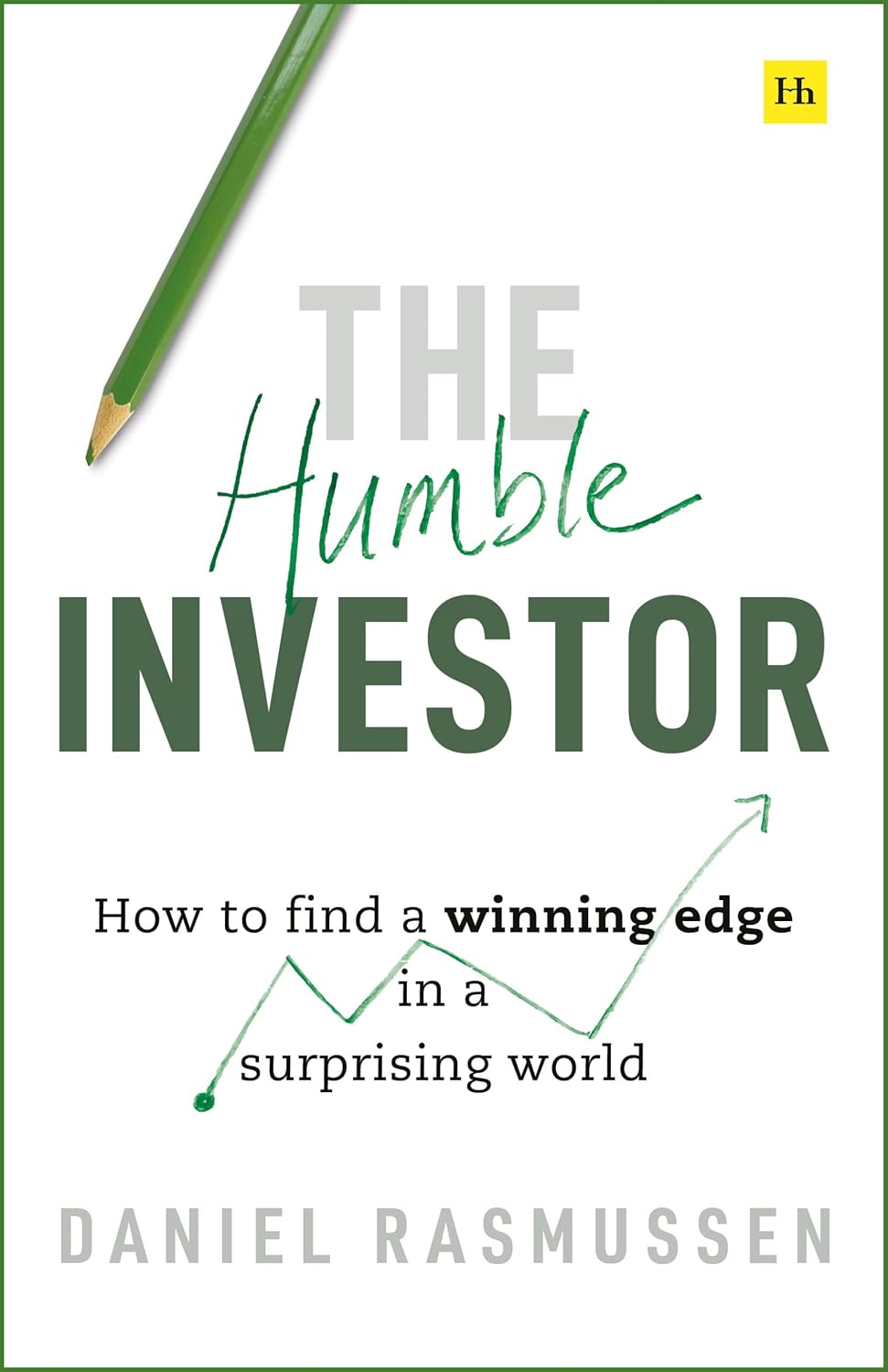 Coperta cărții "The Humble Investor: How to find a winning edge in a surprising world" de autor necunoscut