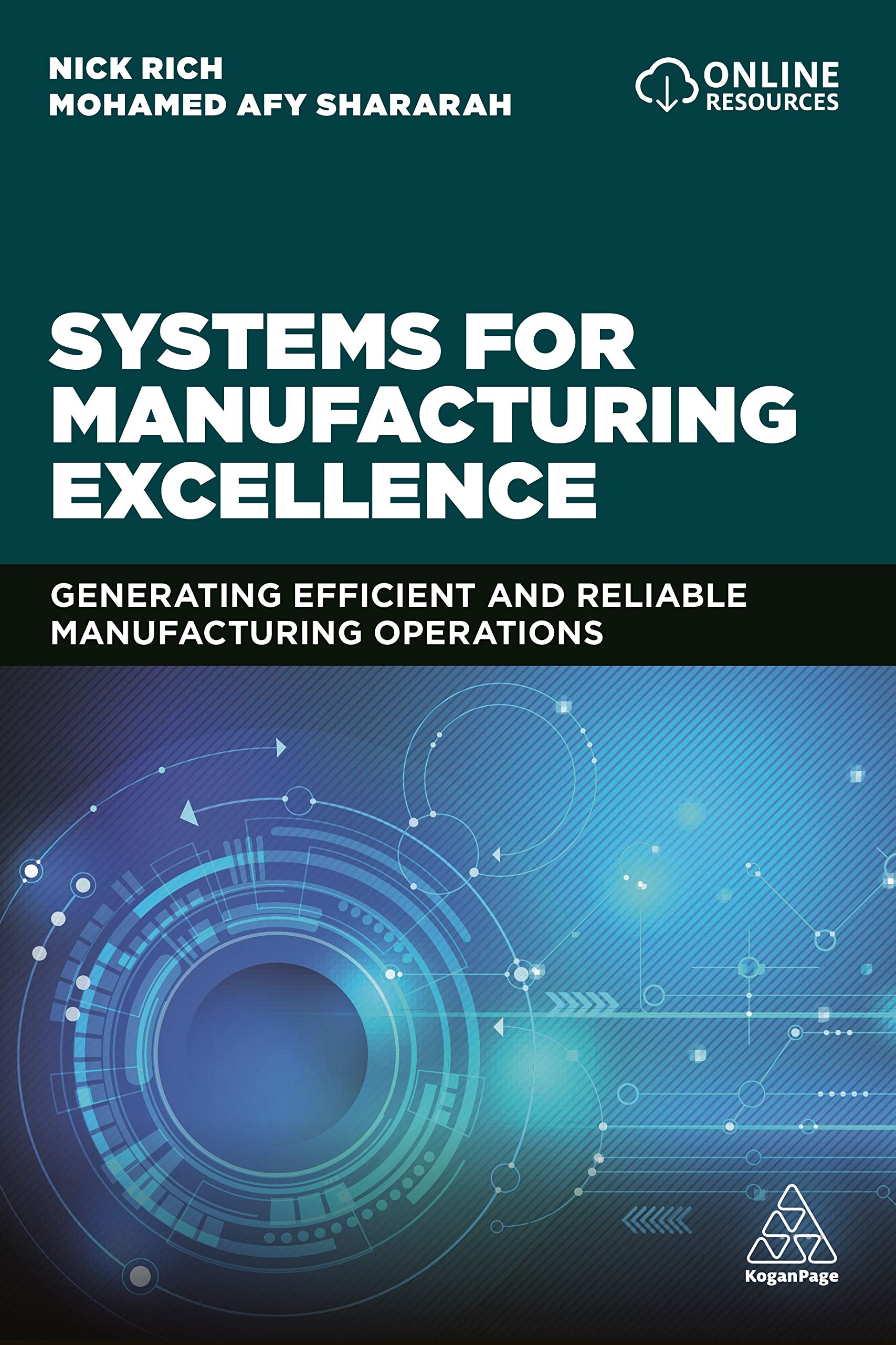 Coperta cărții "Systems for Manufacturing Excellence: Generating Reliable and Efficient Service Operations" de autor necunoscut