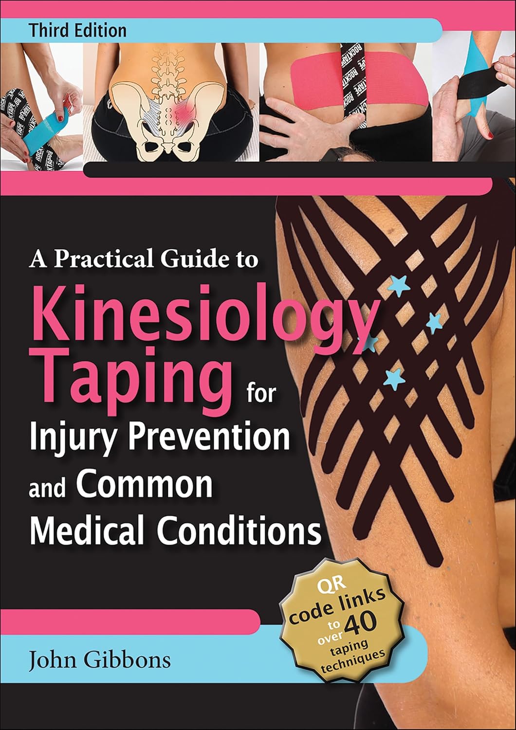 Coperta cărții "A Practical Guide to Kinesiology Taping for Injury Prevention and Medical Conditions" de autor necunoscut