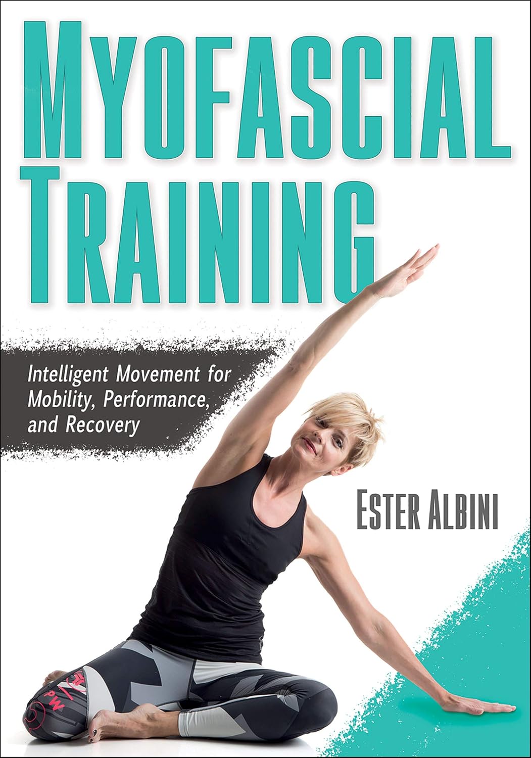 Coperta cărții "Myofascial Training: Intelligent Movement for Mobility, Performance, and Recovery" de autor necunoscut
