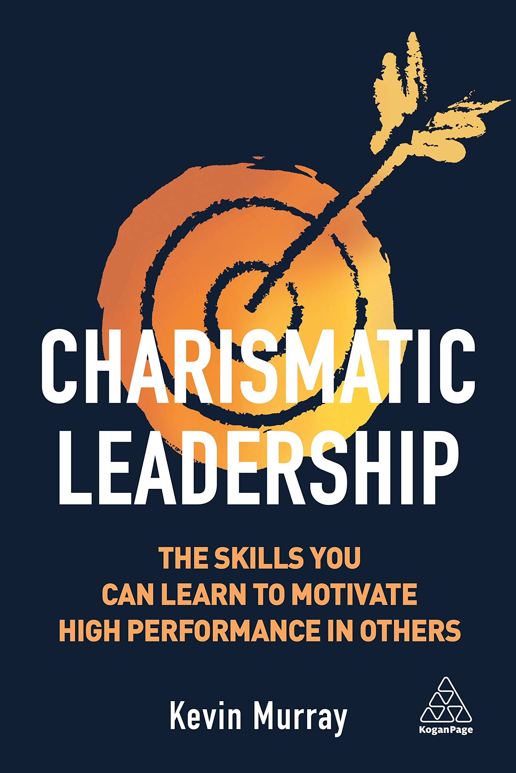 Coperta cărții "The Charismatic Leader: Learn the skills which will allow others to excel" de autor necunoscut