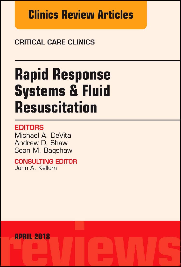 Coperta cărții "Rapid Response Systems/Fluid Resuscitation, An Issue of Critical Care Clinics, Volume 34-2" de autor necunoscut