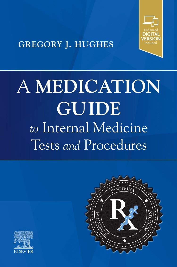 Coperta cărții "A Medication Guide to Internal Medicine Tests and Procedures" de autor necunoscut