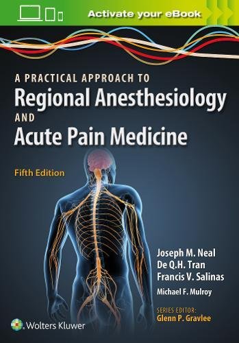 Coperta cărții "A Practical Approach to Regional Anesthesiology and Acute Pain Medicine" de autor necunoscut