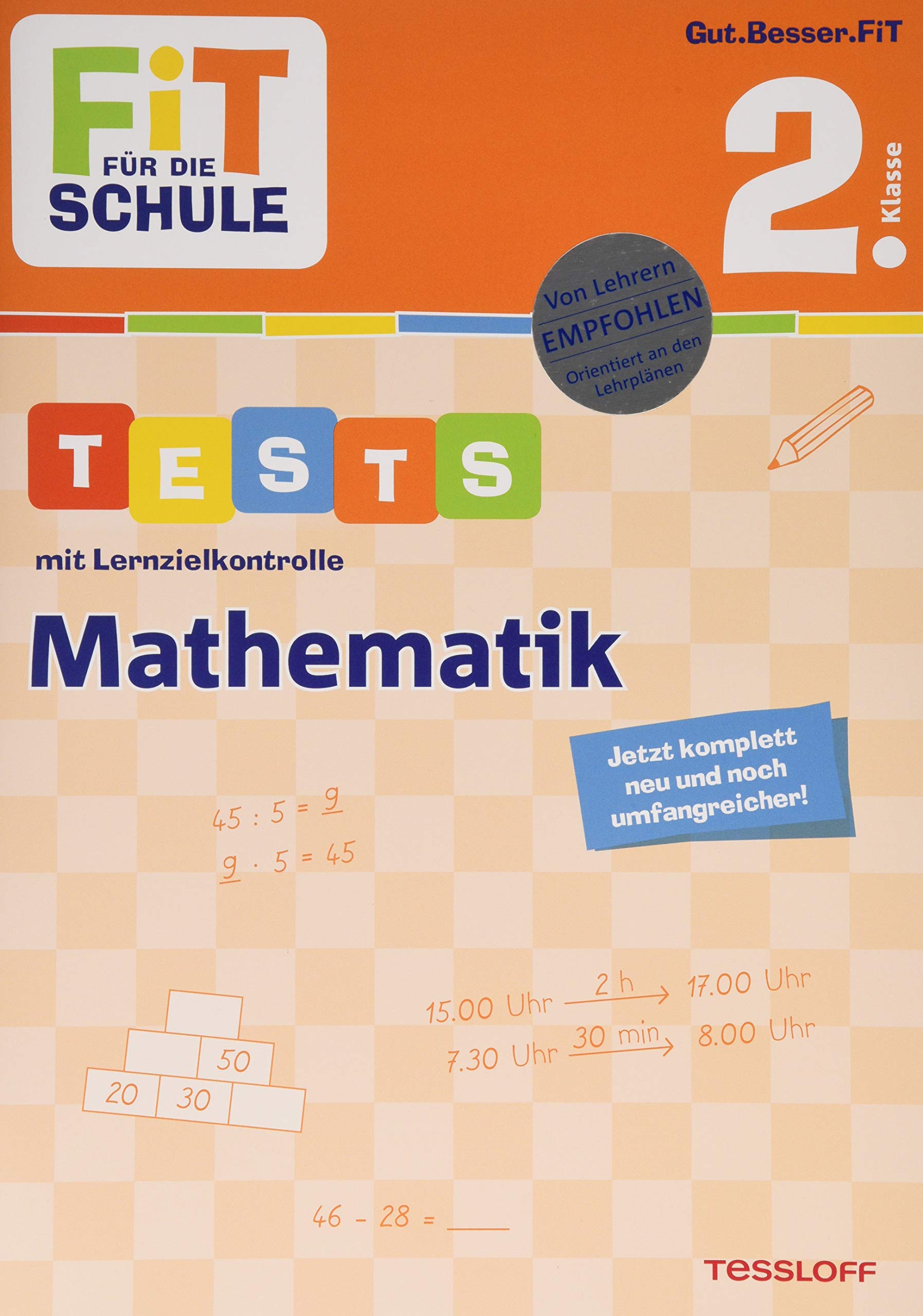 Coperta cărții "FiT F&amp;#220;R DIE SCHULE. Tests mit Lernzielkontrolle. Mathematik 2. Klasse" de autor necunoscut