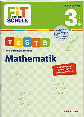 Coperta cărții "FiT F&amp;#220;R DIE SCHULE. Tests mit Lernzielkontrolle. Mathematik 3. Klasse" de autor necunoscut