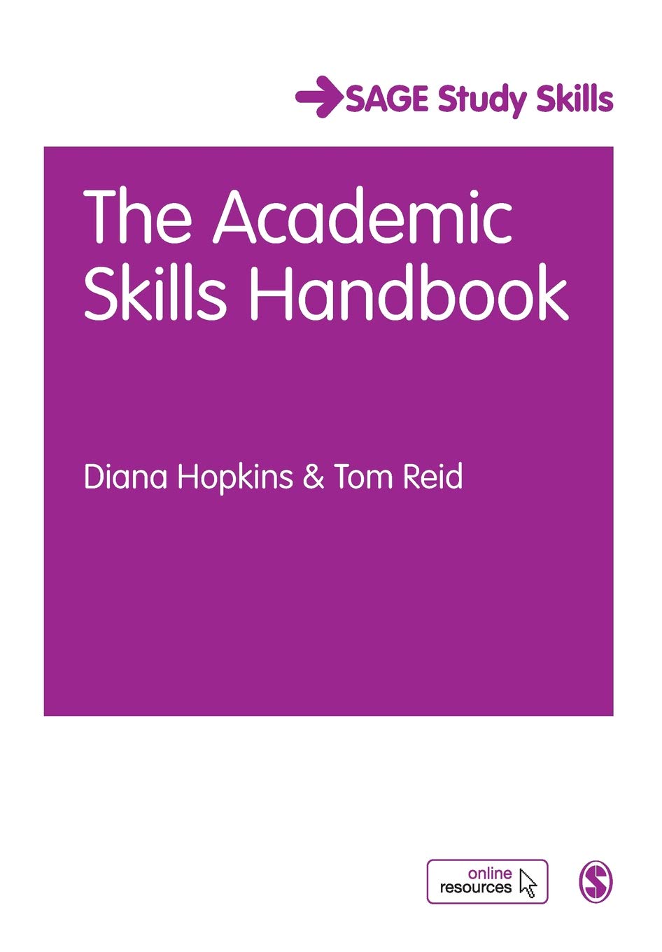 Coperta cărții "The Academic Skills Handbook. Your Guide to Success in Writing, Thinking and Communicating at University" de autor necunoscut