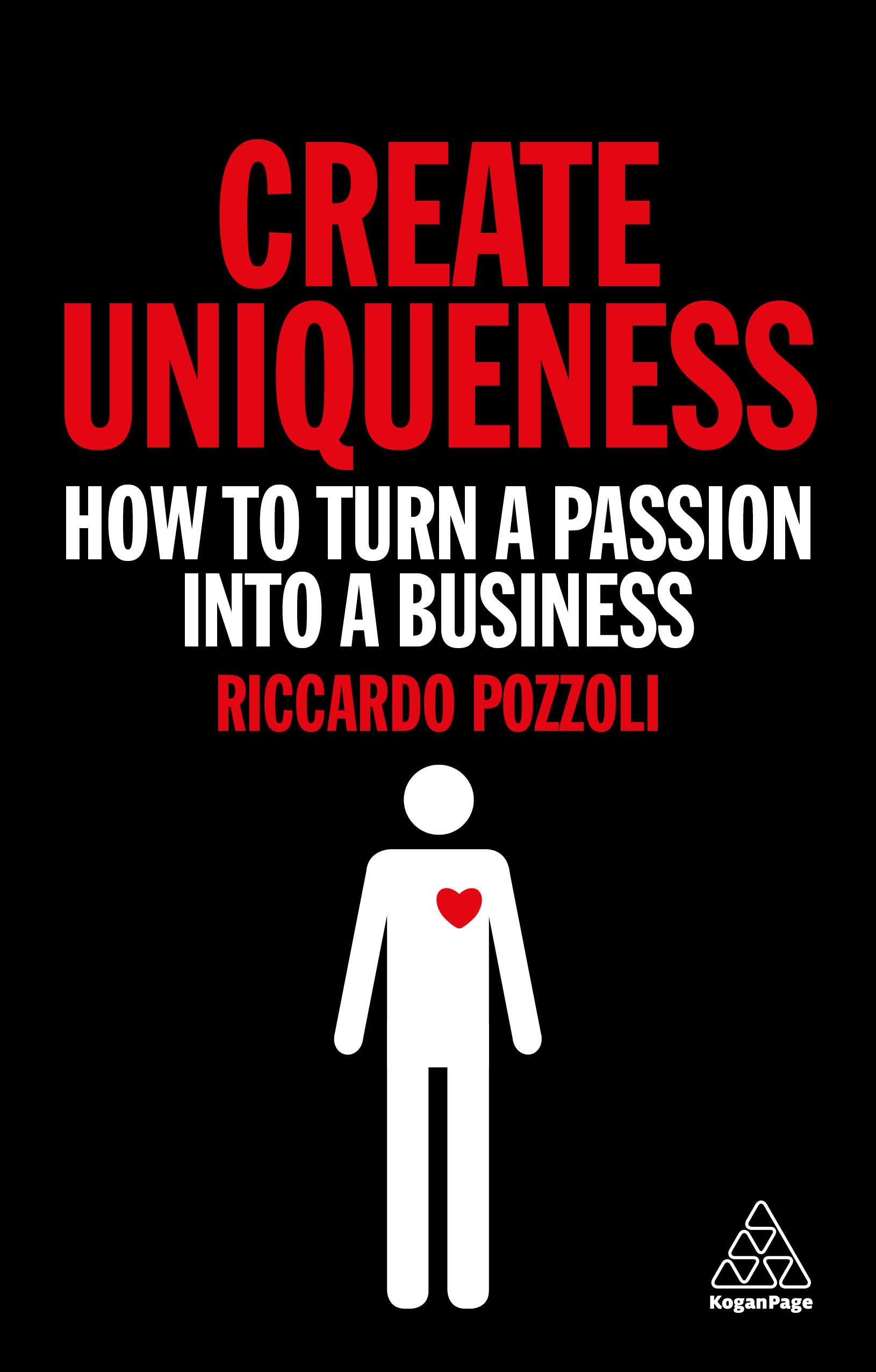 Coperta cărții "Create Uniqueness: How to Turn a Passion Into a Business" de autor necunoscut