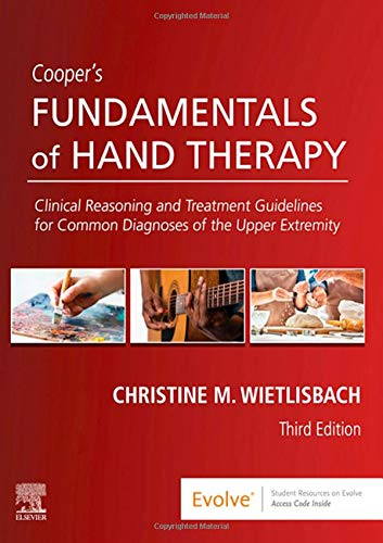 Coperta cărții "Cooper&amp;#146;s Fundamentals of Hand Therapy: Clinical Reasoning and Treatment Guidelines for Common Diagnoses of the Upper Extremity" de autor necunoscut