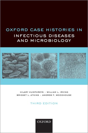 Coperta cărții "Oxford Case Histories in Infection and Microbiology" de autor necunoscut