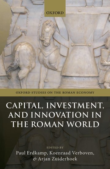 Coperta cărții "Capital, Investment, and Innovation in the Roman World" de autor necunoscut