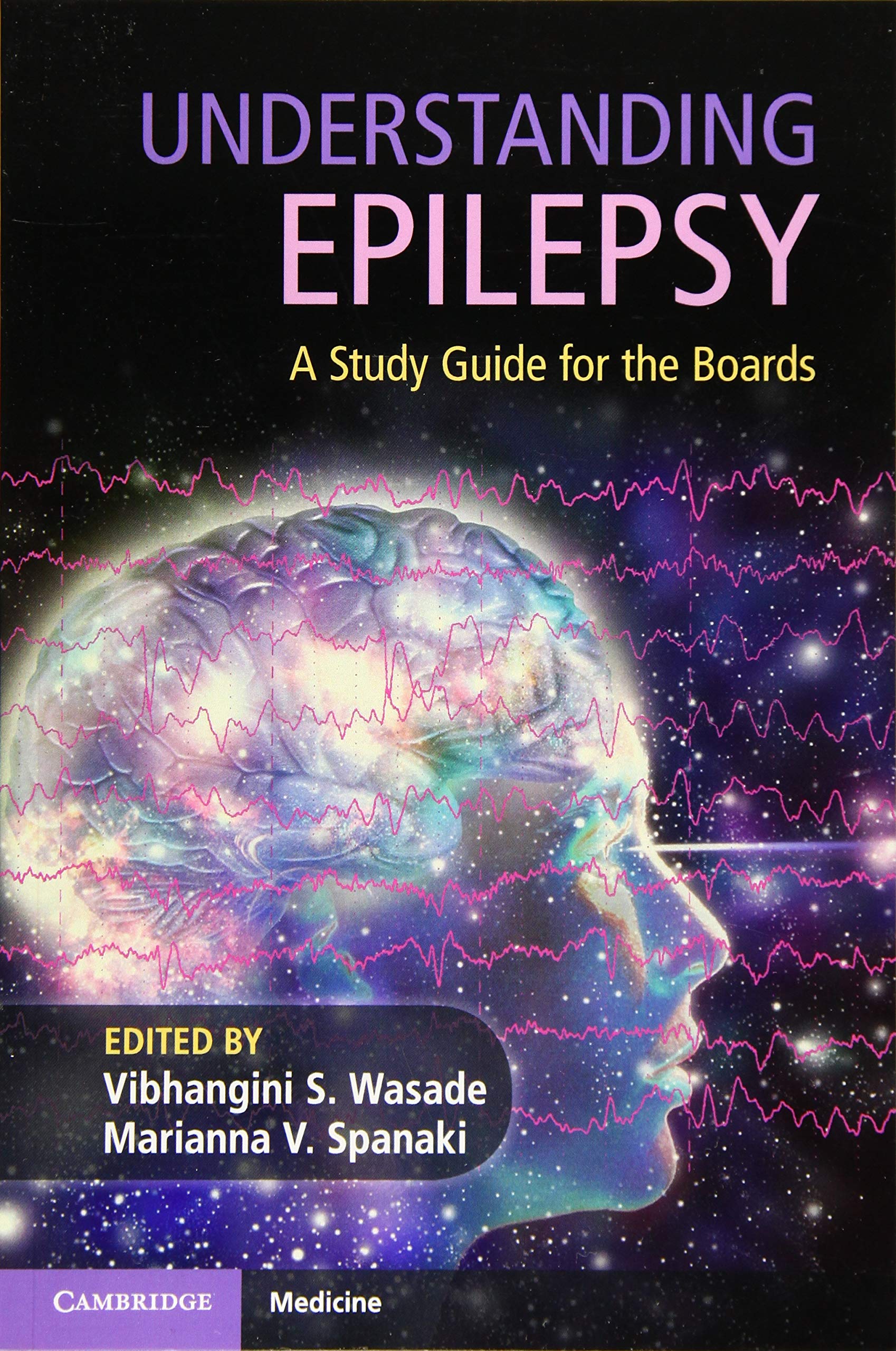Coperta cărții "Understanding Epilepsy: A Study Guide for the Boards" de autor necunoscut