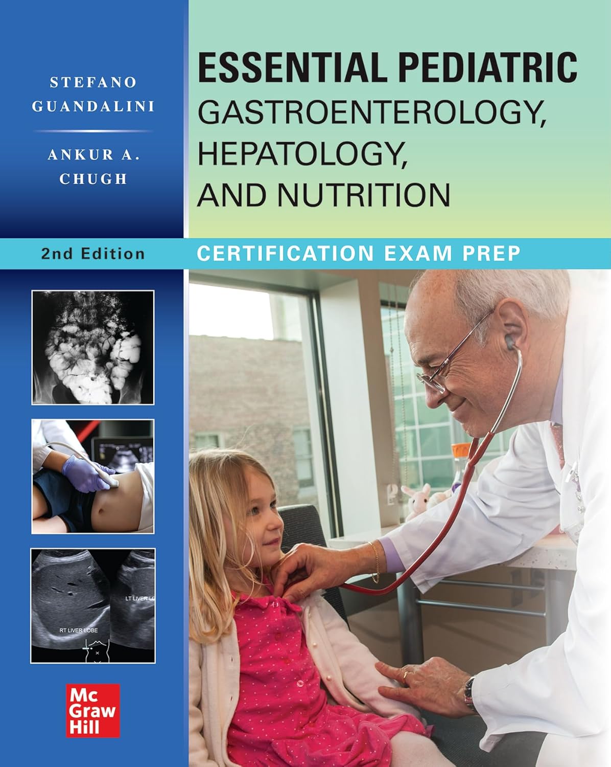Coperta cărții "Essential Pediatric Gastroenterology, Hepatology, and Nutrition, Second Edition: Certification Exam Prep" de autor necunoscut