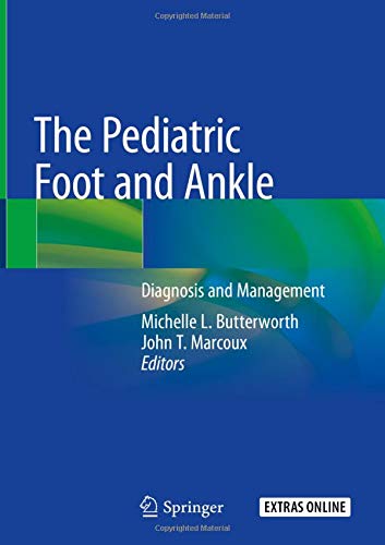 Coperta cărții "The Pediatric Foot and Ankle: Diagnosis and Management" de autor necunoscut