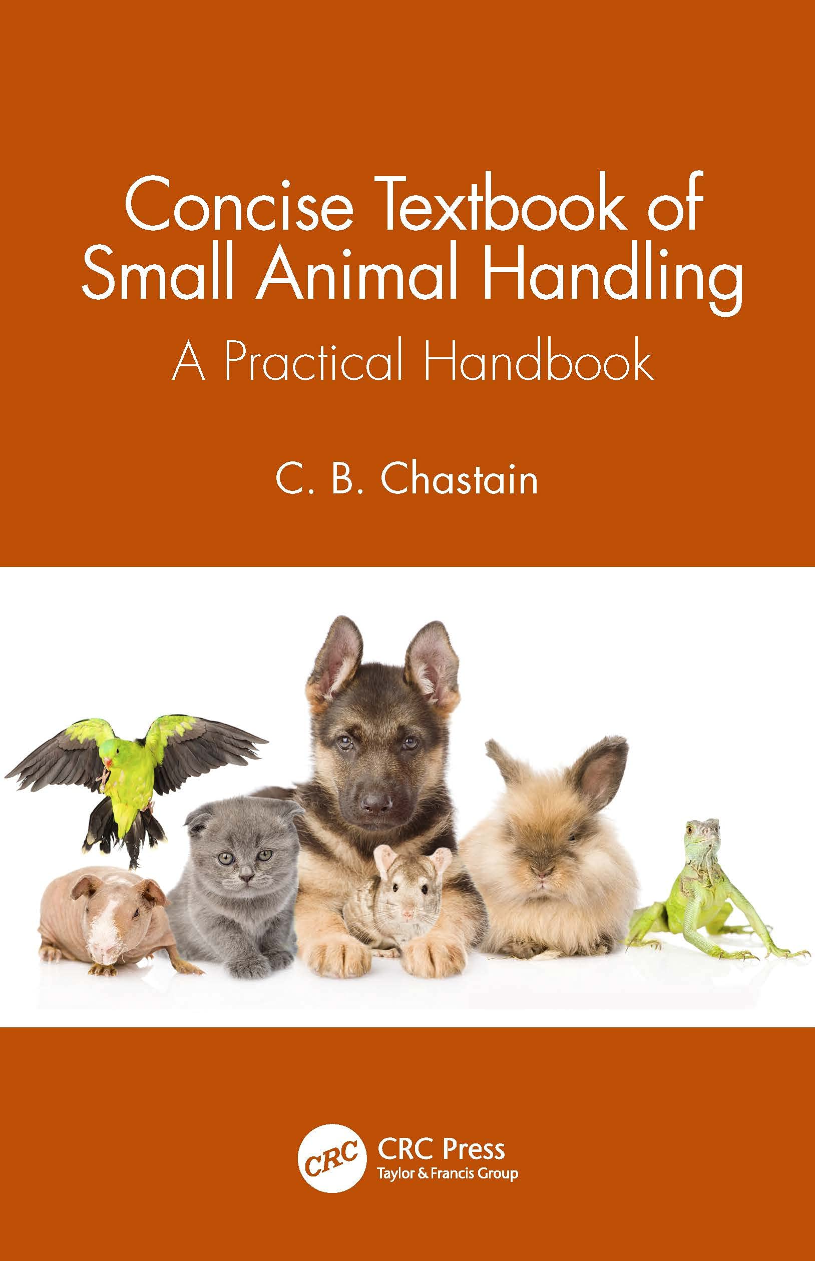 Coperta cărții "Concise Textbook of Small Animal Handling: A Practical Handbook" de autor necunoscut