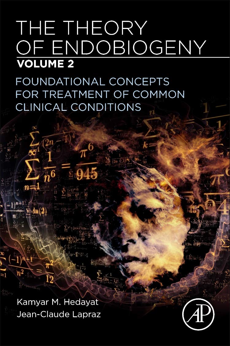 Coperta cărții "The Theory of Endobiogeny: Volume 2: Foundational Concepts for Treatment of Common Clinical Conditions" de autor necunoscut