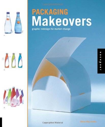 Coperta cărții "Packaging Makeovers Graphic Redesign for Market Change" de autor necunoscut