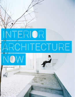 Coperta cărții "Interior Architecture Now" de autor necunoscut
