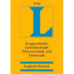 Coperta cărții "Langenscheidt Fachworterbuch Elektrotechnik und Elektronik" de autor necunoscut