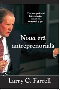 Coperta cărții "Noua era antreprenoriala. Trezirea spiritului intreprinzator in oameni, companii si tari" de autor necunoscut